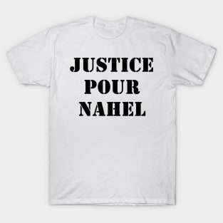 Justice Pour Nahel T-Shirt